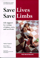 Save lives, save limbs
