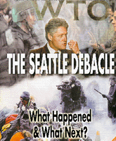 The Seattle Debacle